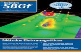 SBGfSendo praticado no Brasil há mais de quatro décadas, o mercado de levantamentos de dados por métodos eletromagnéticos continua aquecido, em constante procura de novas téc-nicas