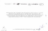 vigilancia - gob.mx · 2019-04-18 · Programa de Trabajo del Trampeo Preventivo contra Moscas Exóticas de la Fruta, del incentivo de vigilancia epidemiológica de riesgos fitosanitarios