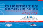 BRASILEIRAS DE 2013 - AMIB · 2018-06-15 · Um dos eventos mais esperados da AMIB para este ano foi o Fórum de Diretrizes Brasileiras em Ventilação Mecânica. Não só pela importância