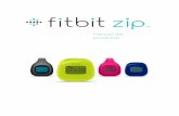 Manual del producto Produ… · Para monitorizar simultáneamente tu Zip y tu Ultra, crea una nueva cuenta de Fitbit con una nueva dirección de correo electrónico. 5. Deberás introducir