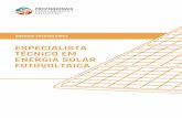 ESPECIALISTA TÉCNICO EM ENERGIA SOLAR FOTOVOLTAICA · energia solar fotovoltaica partindo do pressuposto que o agente investidor está disposto a realizar o em-preendimento e somente