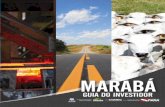 MARABÁ - Codec Pará...MARABÁ RA A O Guia do Investidor de Marabá apresenta as potencialidades locais e as melhores oportunidades de investimentos na região, oferecendo um diag-nóstico