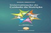 Organizadora - ASBRAN · Bernardete Weber Coordenação Geral de Alimentação e Nutrição/ Departamento de Atenção Básica/Secretaria de Atenção à Saúde/Ministério da Saúde