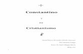 Constantino - COnnecting REpositories · Constantino con el cristianismo y a sacar algunas conclusiones sobre si de verdad fue el primer emperador cristiano como se tiende a decir
