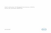 Dell Latitude 14 Rugged Extreme (7404) Guia de Noções Básicas · PDF file 1 Como encontrar informações e recursos Consulte os documentos sobre segurança e normalização entregues