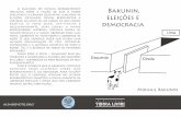 Bakunin, eleições e democracia - Biblioteca Terra Livre · 2014-03-03 · Bakunin, eleições e democracia 1 O texto a seguir é um resumo elaborado a partir da com-pilação de