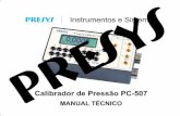 Calibrador ressão PC-507de Pacademico.riogrande.ifrs.edu.br/~mauricio.ortiz/MANUTEN%c7%c3O… · calibrador, pode-se ter diferentes ranges de pressão, por exemplo: vácuo, 0 a 100