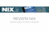 REVISTA NIXrevistanix.com/wp-content/uploads/2016/11/RevistaNIX.pdfGREDOS EXTREMO LUCES BOREALES MATERIAL / AVALANCHAS 2015/16 Revista NIX: 20.000 lectores/a o revistanix.com: 94.112