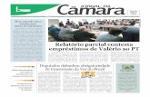 Relatório parcial contesta empréstimos de Valério ao PT · Brasília-DF, sexta-feira, 16 de setembro de 2005 • jornal@camara.gov.br • Fone: (61) 3216-1666 • Fax: (61) 3216-1653