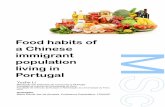 Food habits of - Repositório Aberto · Food habits of a Chinese immigrant population living in Portugal 5 Portugal. Around 40% of the Chinese immigrants have Portuguese style lunch
