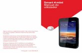 Smart 4 mini Manual do utilizador - Vodafone · a partir da Internet. Aviso A informação contida neste manual está sujeita a alterações sem aviso prévio. Foram envidados todos