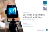 OCTOBRE 2016 Les Français et les émissions politiques à la ... · Les férus de politique à la télévision adorent les débats, ceux qui n’enregardent jamais préfèrent les
