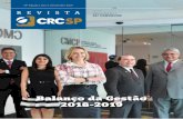 Balanço da Gestão 2018-2019 - CRCSP · Gestão 2014-2015 Gildo Freire de Araújo - Gestão 2016-2017 Revista CRCSP Diretora: ... a Feira de Negócios e muito mais. A 26ª CONVECON