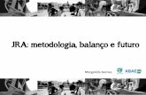 JRA: metodologia, balanço e futuro · 2015-11-16 · um kit JRA para a melhor reportagem publicada em cada ... 4 Missões em 2016 Missão Rock in Rio Lisboa 2/3 dias Missão férias