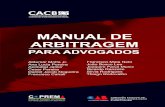 MANUAL DE - OAB Amazonasoabam.org.br/downloads/manual-arbitragem.pdf · sentença arbitral. Essas falhas foram corrigidas na atual Lei de Arbitragem brasileira, passando a convenção