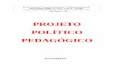 PROJETO POLÍTICO PEDAGÓGICO - Paraná · Stefanello” Ensino Fundamental, organizou o presente Projeto Político Pedagógico, tendo por objetivo a melhoria na qualidade de ensino