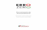 Ferramenta de Autoauditoria - Portugal 2020 · 4 A obrigatoriedade de certificação não se aplica às entidades formadoras que sejam reconhecidas pelos serviços e organismos do