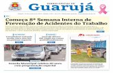 Guarujá DIÁRIO OFICIAL DE · a 8ª SIPAT é voltada aos funcio - nários públicos municipais, tendo como principal foco a conscientização sobre a im-portância dos cuidados que
