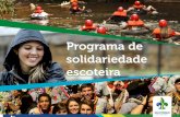 Apresentação do PowerPoint - Escoteiros• De Nov/2013 a Fev/2014: Mais de 1 milhão de pessoas fazem ... • Carta de Louvor Assembléia Legislativa do Paraná; • Aliança com