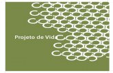 Projeto de Vidagrigoli.weebly.com/uploads/2/6/6/3/26630866/ef__8o_ano_pv.pdf · Resumindo: PV, ao longo do 8° ano, vai lhe incentivar a pensar em como você pode ajudar as pessoas