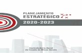 PLANEJAMENTO ESTRATÉGICO 2020-2023 - Minas Gerais Estratgico... · 2020-01-03 · PLANEJAMENTO ESTRATÉGICO 2020-2023 Belo Horizonte, dezembro de 2019 Editoração: Assessoria de