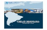 FIELD MANUAL - ReliefWeb · Field Manual--PAHO/WHO Regional Disaster Response Team Washington, D.C., PAHO/WHO, 2010, 68 p. ISBN 978 92 75 30551 Available in Spanish as Gu’a de Campo: