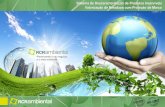 Sistema de Descaracterização de Produtos Inservíveis … · 2017-09-28 · Start up da unidade do RJ Start up da unidade Goiás Soluções automatizadas para reciclagem de: ...