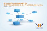 PLANEJAMENTO ESTRATÉGICO PLURIANUAL · 2019-06-09 · a sociedade o Planejamento Estratégico Plurianual (PEP) para o triênio 2014-2016. O CFP é uma autarquia de direito público,