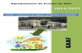 Agrupamento de Escolas de Góisaggois-m.ccems.pt/file.php/1/2014_15/site/Projeto... · GAAF – Gabinete de Apoio ao Aluno e à Família 2014/2015 3 Agrupamento de Escolas de Góis