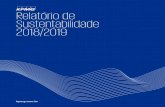Relatório de Sustentabilidade 2018/2019 · 2020-05-22 · modelos de entrega inovadores, alinhados às novas necessidades dos clientes e ao uso intensivo da tecnologia DESEMPENHO