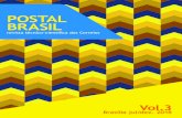 POSTAL BRASIL - Correios...uma evolução do Curso de Administração Postal, que oferecia formação interna em nível superior, e do Programa de Bolsas de Estudos, que viabilizou