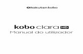 Kobo Clara HD - Guia do Utilizador · nas capas dos seus livros e títulos de livros para ver mais opções. Este gesto permite-lhe também ... exemplo, não pode selecionar texto