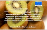 Programa AGRO Medida 8 - Desenvolvimento Tecnológico e … › base › geral › files › praticas_agri... · 2020-04-29 · Demonstração e promoção de práticas agrícolas