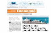 Jornal/Revista/Site Folha de Pernambuco ... - Porto do Recife · o Potto do Recife movi- mentou 652551 mil tonela- das, 21%, menos do que no mesmo periodo de 2c17. E, mesmo ... governança