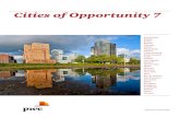 Cities of Opportunity 7 - PwC · 2018-02-28 · top 10 cities. 22 36 “Cities contain the seeds of their own regeneration…” Jane Jacobs wrote that 55 years ago in closing The