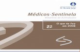 MÉDICOS-SENTINELA - Instituto Nacional de Saúde Dr ...repositorio.insa.pt/bitstream/10400.18/1648/3/Medicos-sentinela-N22_2008.pdfJoão Horácio Soares Medeiros Santa Marta de Penaguião