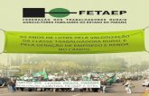 folder institucional v4 2018 texto - FETAEP - Federação dos … · Trabalhadoras Rurais (STRs) filiados, representando cerca de 1 milhão de trabalhadores(as) rurais paranaenses,