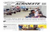 JORNAL ACRIOESTE · Jornal Acrioeste - Barreiras-Bahia, Agosto/Setembro de 2018 ANO 10 - Nº 16 03 R ehagro em parceria com Acrio - este promovem lançamento de nova turma de capacitação