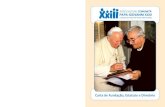 Comunidade Papa João XXIII da Comunidade Papa João XXIII ... comunità/Documenti fond… · nistradores fiéis dos dons e graças que o Senhor lhes confiou, ... les que seguem este