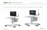 Sistemas de ultrassom bk3000 e bk5000 - H. Strattner...O sistema pode fornecer sistemas de aquisi ção de imagens de eco de ultrassom e de fluxo 2D e 3D como um auxílio no diagnóstico,