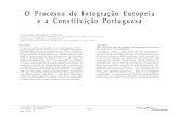 O Processo de Integração Europeia e a Constituição Portuguesa · O Processo de Integração Europeia e a Constituição Portuguesa Introdução Uma vintena de anos após a entrada