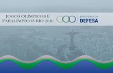 JOGOS OLÍMPICOS E PARALÍMPICOS RIO 2016 · 5 a 21 de Agosto, 2016 - Faltam 24 dias Jogos Paralímpicos 7 a 18 de Setembro, 2016 - Faltam 57 dias ... CALENDÁRIO DOS JOGOS OLÍMPICOS