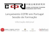 Lançamento COTRI Portugal Sessão de Formação - uacs.pt · • O COTRI é um instituto de pesquisa independente que fornece informação, formação, avaliação de qualidade,