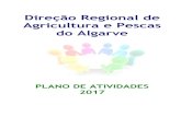 Direção Regional de Agricultura e Pescas do Algarve...Direção Regional de Agricultura e Pescas do Algarve I.1 – Nota Introdutória A metodologia de elaboração deste Plano de