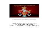CONCURSO DE ADMISSÃO À ACADEMIA MILITAR PARA O ANO …£o... · 2019-06-12 · Concurso de Admissão de Alunos à Academia Militar – 2019/2020 EDITAL Nos termos do artigo 28.º