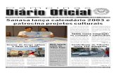 Sanasa lança calendÆrio 2003 e patrocina projetos culturais · 2015-05-04 · Braga. Na abertura, a deputa-da Telma de Souza farÆ pa-lestra sobre a Política Naci-onal de Transportes.