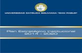 Plan Estratégico Institucional 2014 – 2020 Estrategico Institucional… · Plan Estratégico Institucional (PEI) 2014-2020 de la Universidad Católica Boliviana “San Pablo”