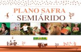 PLANO SAFRA SEMIÁRIDO - CONTAG · Instrumentos do Plano Safra Semiárido: Seguro, Ater e Fomento •Cotas do Garantia-Safra de 970 mil para 1,2 milhões de famílias; –Parcelas
