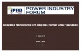 Energias Renováveis em Angola: Tornar uma Realidade · A Situação Energética neste momento 12 Capacidade Disp. (MW) Produção (GWh) Sistema Norte 721 2 690 3 137 Sistema Centro