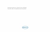 Dispositivo Dell DL4300 Guia de implementação · O dispositivo DL está disponível em duas configurações: Standard Edition e High Capacity Edition. Tabela 2. Configurações